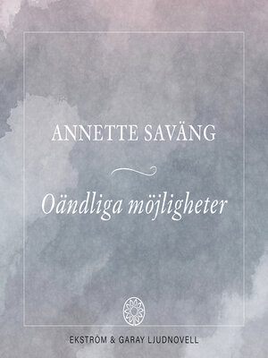 cover image of Oändliga möjligheter